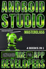 Android Studio Masterclass: Android IDE For App Developers