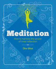 Title: Meditation: How to harness the power of inner reflection, Author: Tara Ward