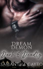 Dream Demon: A Dark and Deadly Romance