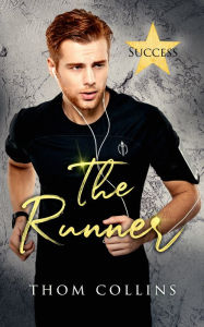 Title: The Runner, Author: Thom Collins