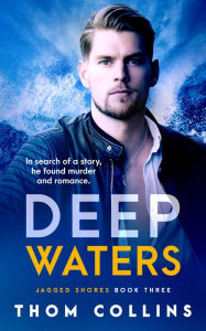 Title: Deep Waters, Author: Thom Collins