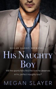 Free computer e books for download His Naughty Boy