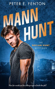 Title: Mann Hunt, Author: Peter E. Fenton