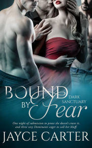 Title: Bound by Fear, Author: Jayce Carter