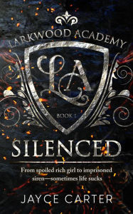 Title: Silenced, Author: Jayce Carter