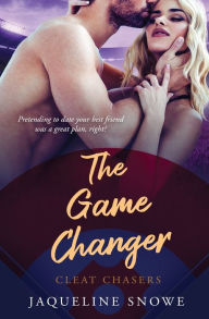 Title: The Game Changer, Author: Jaqueline Snowe