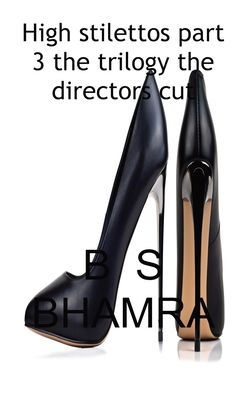 High stilettos the trilogy the directors cut version 1