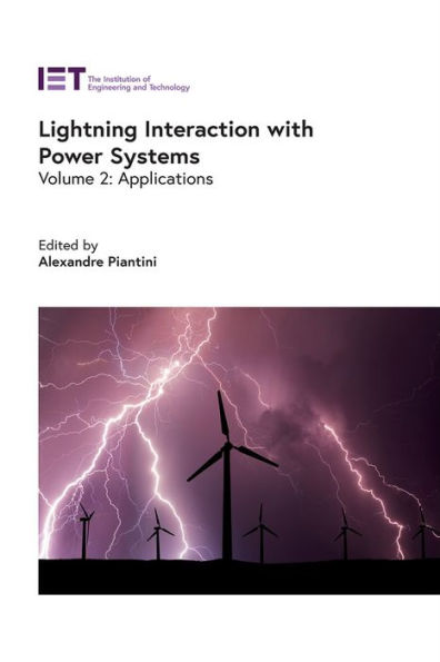 Lightning Interaction with Power Systems: Applications