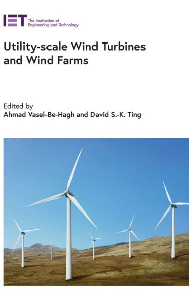 Utility-scale Wind Turbines and Wind Farms