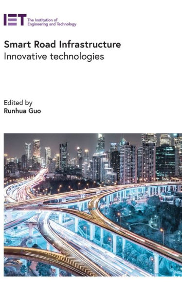 Smart Road Infrastructure: Innovative technologies