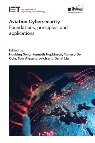 Aviation Cybersecurity: Foundations, principles, and applications
