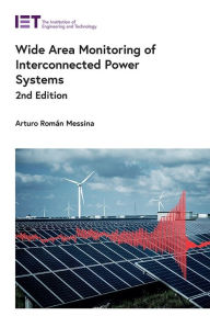 Title: Wide Area Monitoring of Interconnected Power Systems, Author: Arturo Rom n Messina