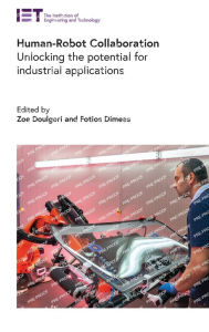 Title: Human-Robot Collaboration: Unlocking the potential for industrial applications, Author: Zoe Doulgeri