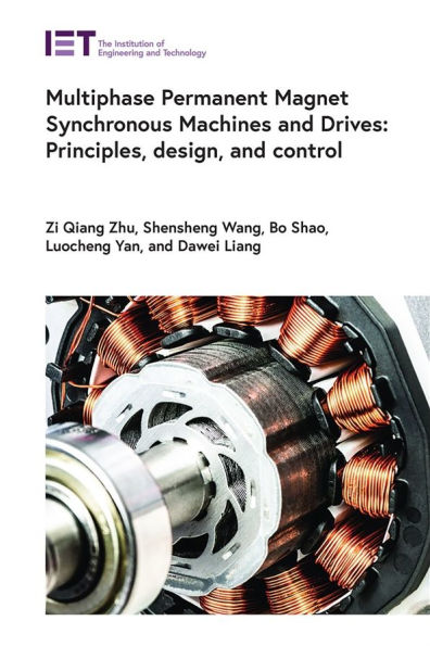 Multiphase Permanent Magnet Synchronous Machines: Principles, design, and control