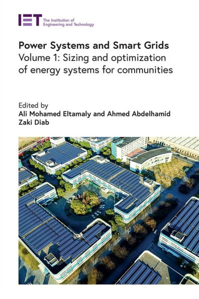 Power Systems and Smart Grids: Sizing and Optimization of Energy Systems for Communities