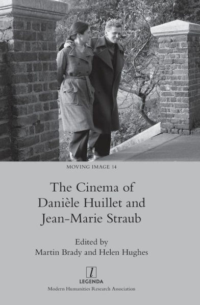 The Cinema of DaniÃ¯Â¿Â½le Huillet and Jean-Marie Straub