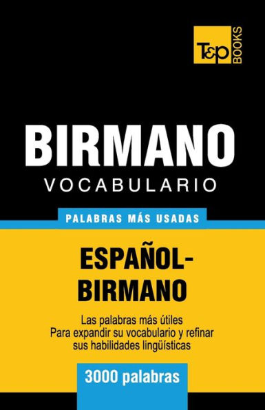 Vocabulario Espaï¿½ol-Birmano - 3000 palabras mï¿½s usadas