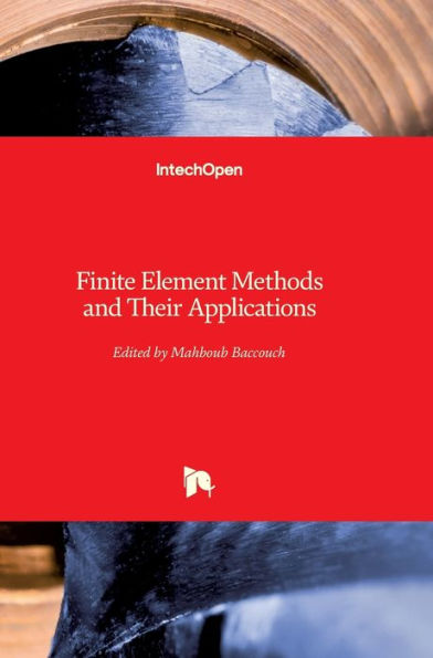Finite Element Methods and Their Applications