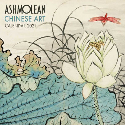 Ashmolean Museum - Chinese Art Wall Calendar 2021 (Art Calendar) by