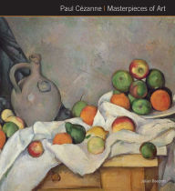 Title: Paul Cézanne Masterpieces of Art, Author: Julian Beecroft