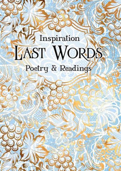 Last Words: Poetry & Readings