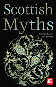 Title: Scottish Myths, Author: J.K. Jackson