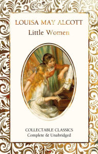 Title: Little Women, Author: Louisa May Alcott