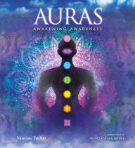 Title: Auras: Awakening Awareness, Author: Vanessa Tucker