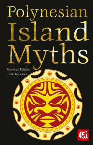 Title: Polynesian Island Myths, Author: J.K. Jackson