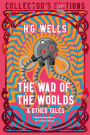 The War of the Worlds & Other Tales