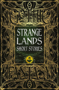 Strange Lands Short Stories