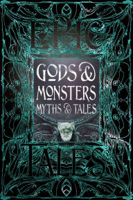 Gods & Monsters Epic Tales