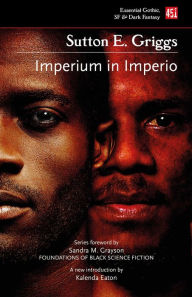 Title: Imperium in Imperio, Author: Sutton E. Griggs