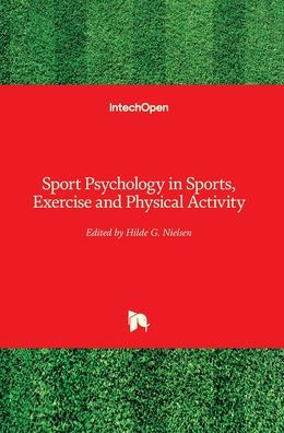 Sport Psychology in Sports, Exercise and Physical Activity