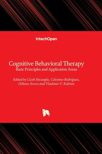 Cognitive Behavioral Therapy - Basic Principles and Application Areas