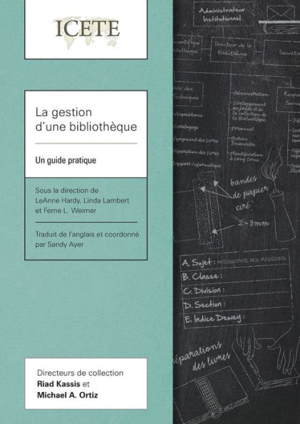 La gestion d'une bibliothï¿½que: Un guide pratique