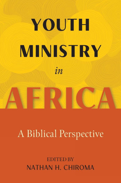 Youth Ministry Africa: A Biblical Perspective