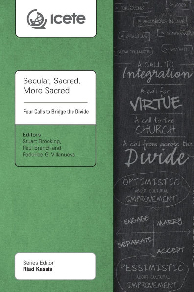 Secular, Sacred, More Sacred: Four Calls to Bridge the Divide