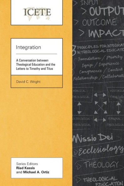 Integration: A Conversation between Theological Education and the Letters to Timothy Titus