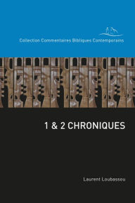 Title: 1 & 2 Chroniques, Author: Laurent Loubassou