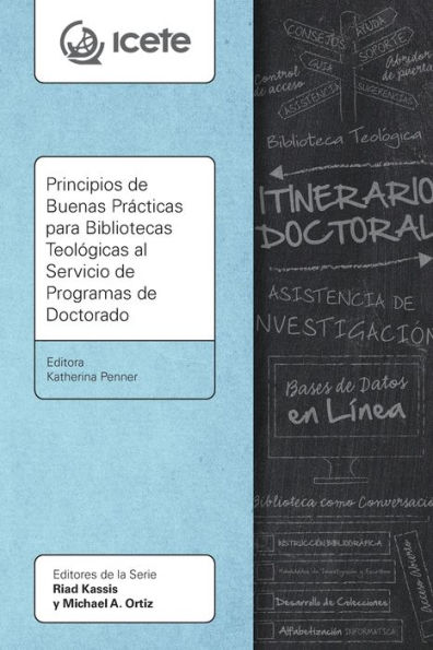 Principios de Buenas Prácticas para Bibliotecas Teológicas al Servicio Programas Doctorado