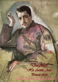 Title: Diaghileff: His Artistic And Private Life, Author: Arnold Haskell