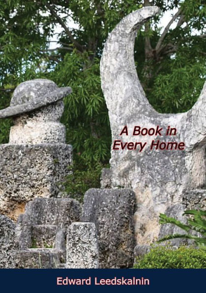 A Book in Every Home Containing Three Subjects: Ed's Sweet Sixteen, Domestic and Political Views