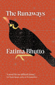 Title: The Runaways: A Novel, Author: Fatima Bhutto