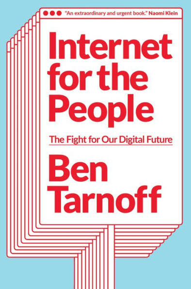 Internet for The People: Fight Our Digital Future