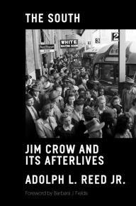 Download a book free The South: Jim Crow and Its Afterlives