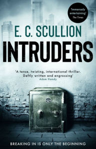 Title: Intruders, Author: E.C. Scullion
