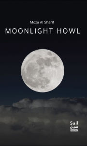 Title: Moonlight Howl, Author: Moza Al Sharif