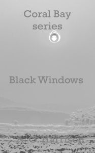 Title: Black Windows, Author: A. G. Harrison