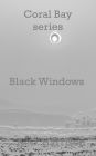 Black Windows